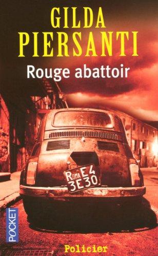 Rouge abattoir : un hiver meurtrier