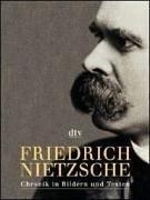 Friedrich Nietzsche: Chronik in Bildern und Texten: Ausstellungs-Katalog