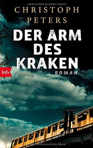 Der Arm des Kraken: Roman