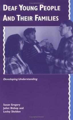 Deaf Young People: Developing Understanding