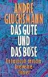 Das Gute und das Böse