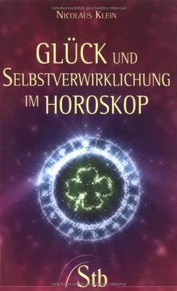 Glück und Selbstverwirklichung im Horoskop