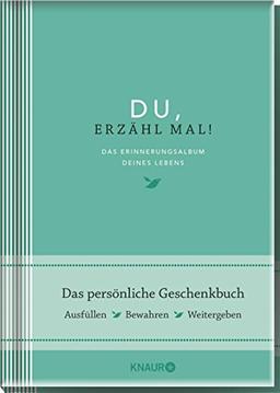 Elma van Vliet Du, erzähl mal!: Das Erinnerungsalbum Deines Lebens