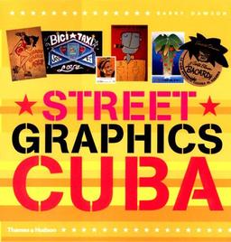 Street Graphics Cuba