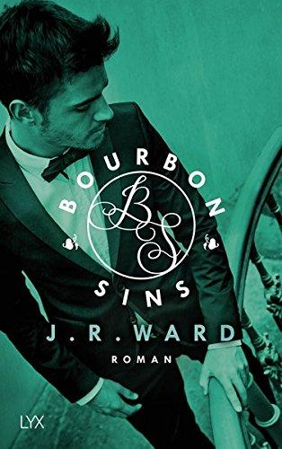 Bourbon Sins (Bourbon Kings, Band 2)