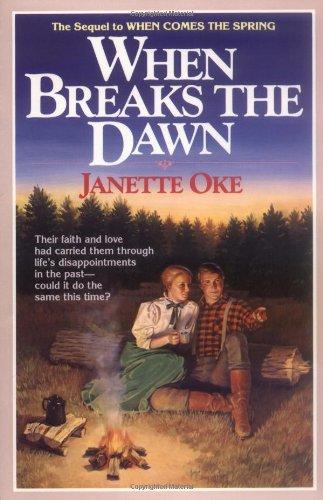 When Breaks the Dawn (Canadian West, Band 3)