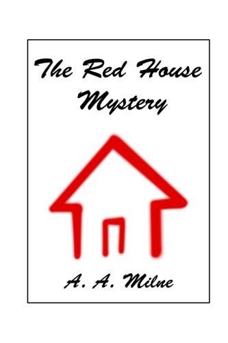 The Red House Mystery