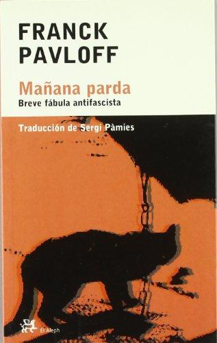 Mañana parda (Modernos y Clásicos)