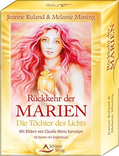 Rückkehr der Marien: Die Töchter des Lichts - 50 Karten mit Begleitbuch