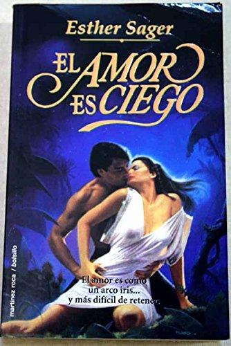 Amor es ciego, el