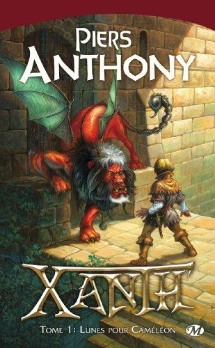 Xanth. Vol. 1. Lunes pour Caméléon