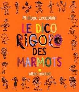 Le dico rigolo des marmots