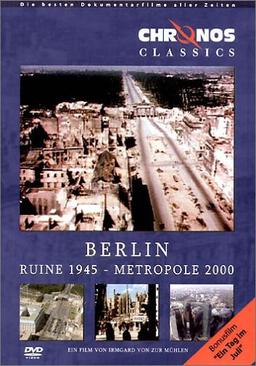 Berlin - Ruine 1945 - Metropole 2000