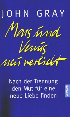 Mars und Venus neu verliebt