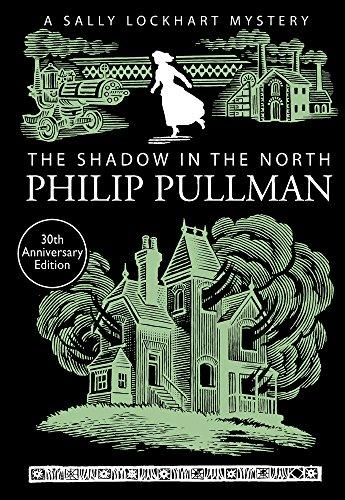 Shadow in the North (A Sally Lockhart Mystery)