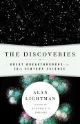 The Discoveries: Great Breakthroughs in 20th-Century Science, Including the Original Papers (Vintage)