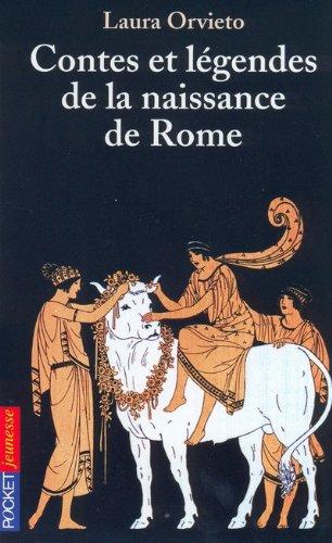 Contes et légendes de la naissance de Rome