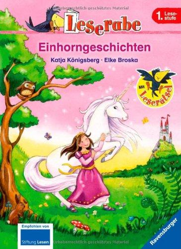 Leserabe - 1. Lesestufe: Einhorngeschichten