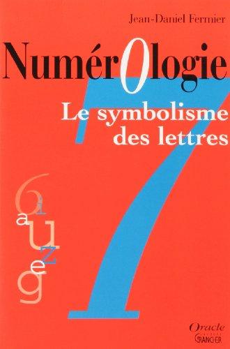 Numérologie : symbolisme des lettres