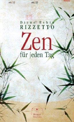 Zen für jeden Tag