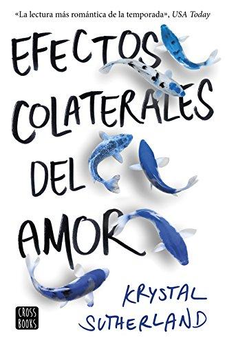 Efectos colaterales del amor (Ficción)