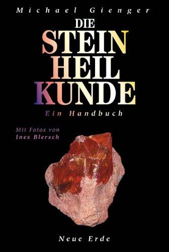 Die Steinheilkunde