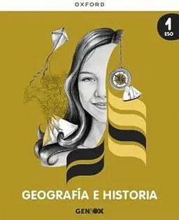 Geografía e Historia 1º ESO. Libro del estudiante. GENiOX