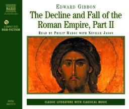 The Decline and Fall of the Roman Empire: Part 2