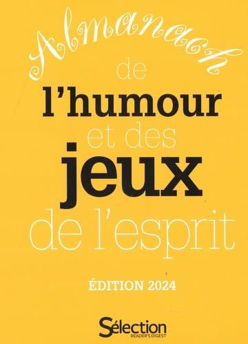 Almanach de l'humour et des jeux de l'esprit