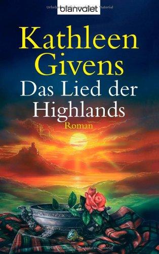 Das Lied der Highlands: Roman