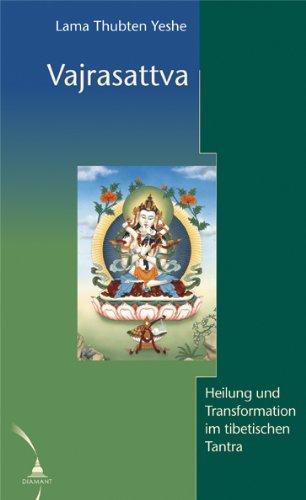 Vajrasattva: Heilung und Transformation im tibetischen Buddhismus