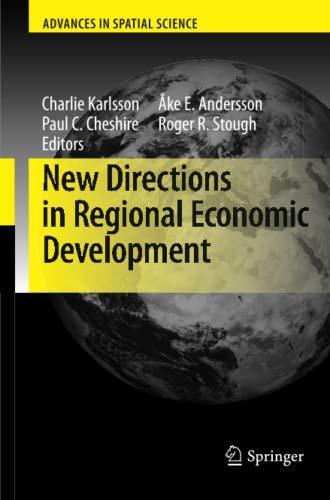 New Directions in Regional Economic Development (Advances in Spatial Science)