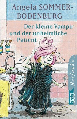 Der kleine Vampir und der unheimliche Patient