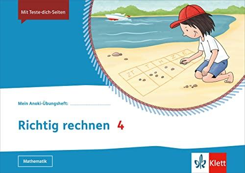 Richtig rechnen 4: Übungsheft Klasse 4 (Mein Anoki-Übungsheft)