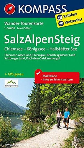 Salz-Alpen-Steig - Chiemsee - Königssee - Hallstätter See: Wander-Tourenkarte. GPS-genau. 1:50000 (KOMPASS-Wander-Tourenkarten)