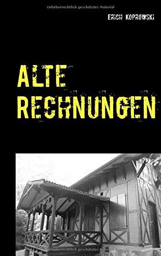 Alte Rechnungen: Ein Voreifel-Krimi