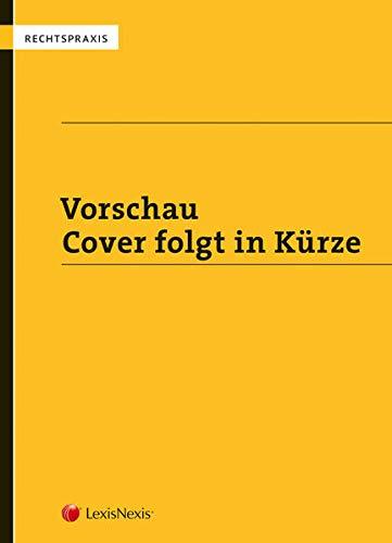 Geldwäscherei und Terrorismusfinanzierung: Strategien und Verfahren zur Prävention nach dem FM-GwG (Rechtspraxis)