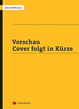 Geldwäscherei und Terrorismusfinanzierung: Strategien und Verfahren zur Prävention nach dem FM-GwG (Rechtspraxis)