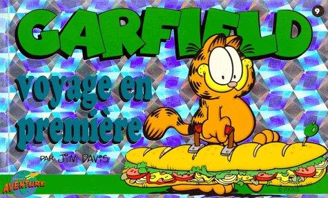 GARFIELD N°9 : VOYAGE EN PREMIERE (BD Garfield (P.)