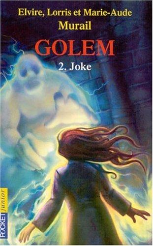 Golem. Vol. 2. Joke