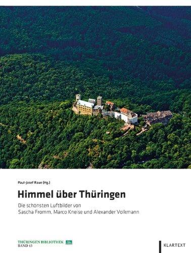 Himmel über Thüringen: Die schönsten Luftbilder von Sascha Fromm, Marco Kneise und Alexander Volkmann