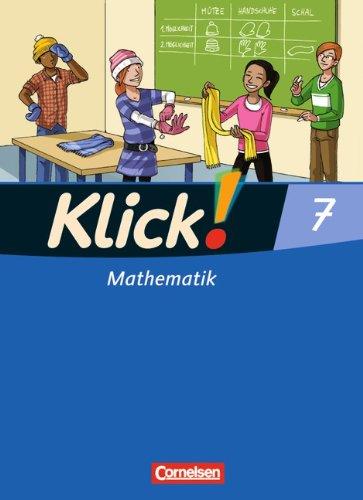 Klick! Mathematik - Mittel-/Oberstufe - Östliche und westliche Bundesländer: 7. Schuljahr - Schülerbuch