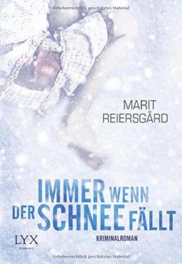 Immer wenn der Schnee fällt