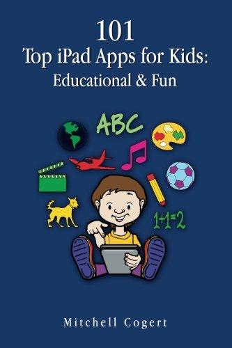 101 Top iPad Apps for Kids: Educational & Fun