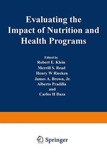 Evaluating the Impact of Nutrition and Health Programs