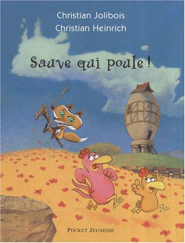 Sauve-qui-poule !