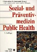 Sozial- und Präventivmedizin Public Health