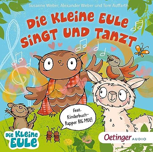 Die kleine Eule singt und tanzt: Das 2. Liederalbum feat. Kinderbuch-Rapper BIG MOE!. Das 2. Liederalbum (Die kleine Eule und ihre Freunde)