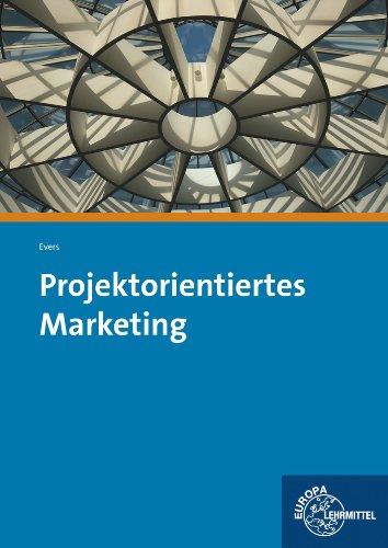 Projektorientiertes Marketing