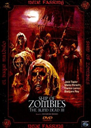 Ship of Zombies - The Blind Dead III (Das Geisterschiff der Reitenden Leichen)